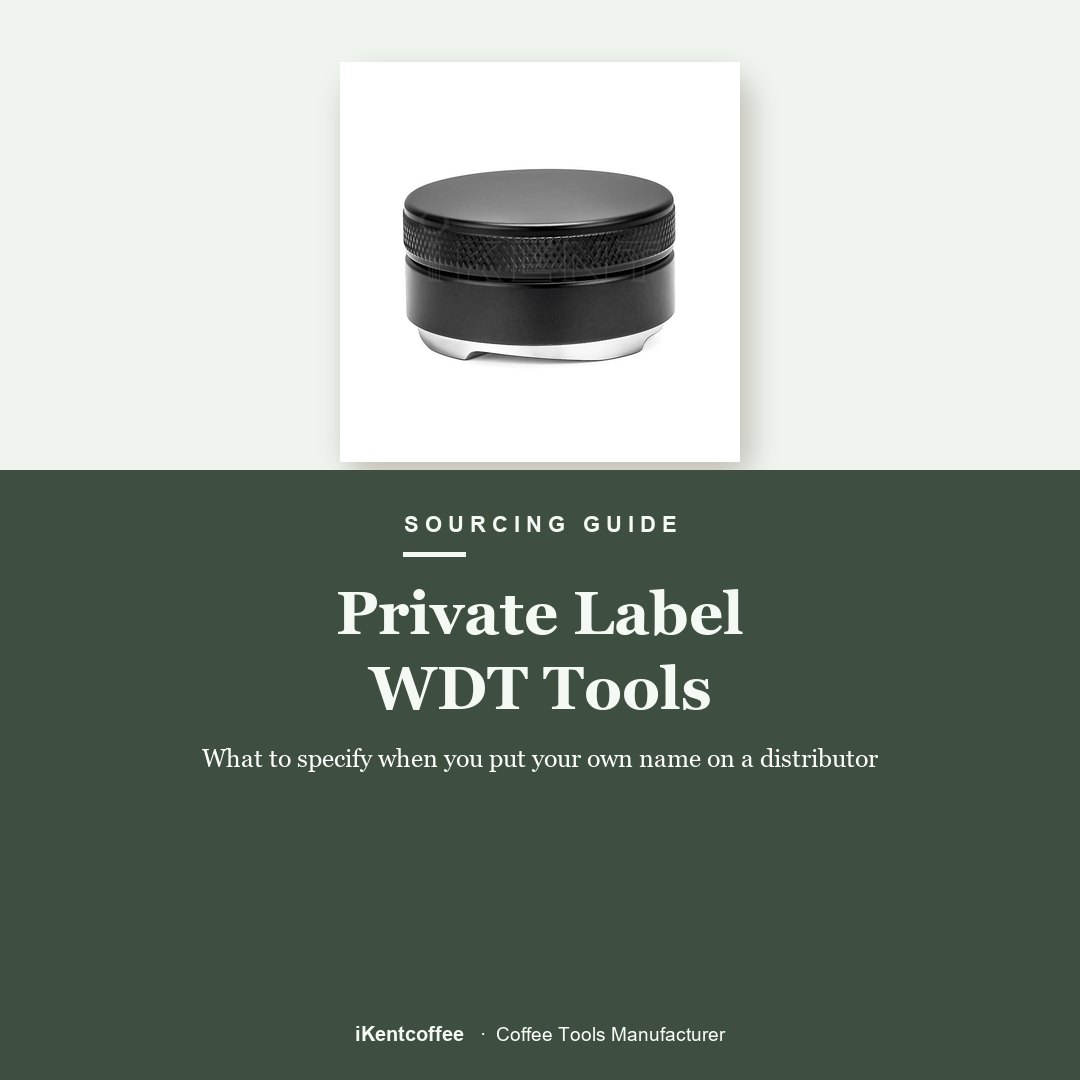 Private Label WDT Tools - iKentcoffee coffee tools guide