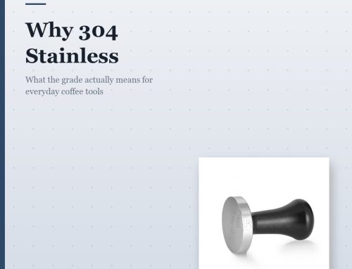 Why Choose 304 Stainless Steel for Coffee Tools