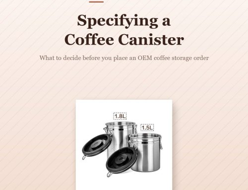Specifying an OEM Coffee Canister