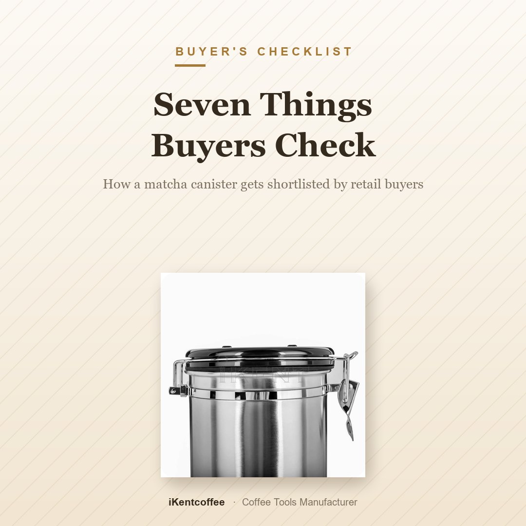 Seven Things Buyers Check - iKentcoffee coffee tools guide